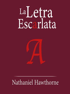 cover image of La Letra Escarlata